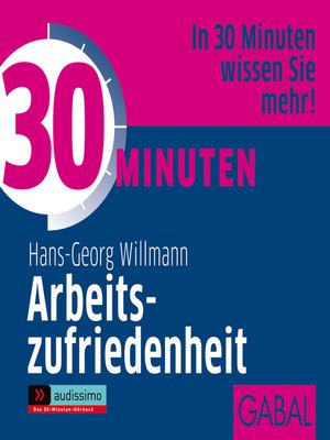 cover image of 30 Minuten Arbeitszufriedenheit